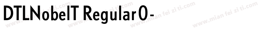 DTLNobelT Regular0字体转换